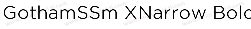 GothamSSm XNarrow Bold字体转换